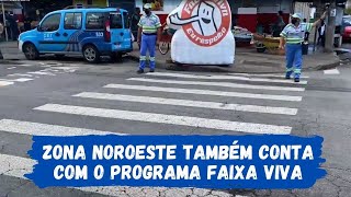#EducaTrânsito - Zona Noroeste também conta com o programa Faixa Viva