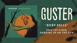 Guster - &quot;Ruby Falls&quot; [Best Quality]