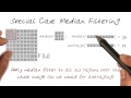 Special Case Median Filtering