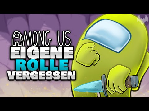 IMPOSTOR?! Einfach VERGESSEN... 🤪 - ♠ Among Us ♠
