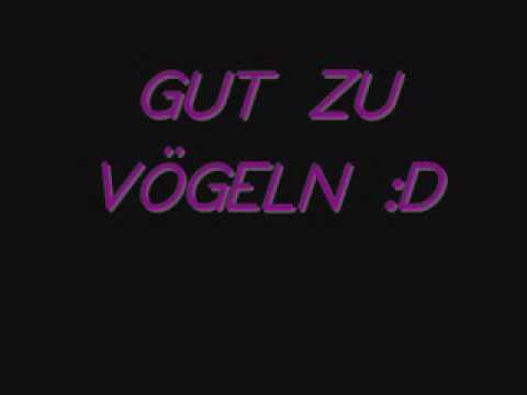 Seabstian G Punkt - Gut zu Vögeln :)