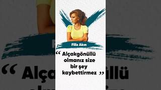 Filiz Akın: "Alçakgönüllü olmak..." #filizakın #sanat #shorts