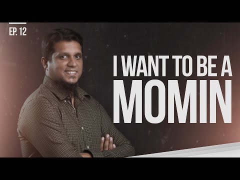 I Want to be A Momin ? || Things That Matter Reloaded || Ep 12