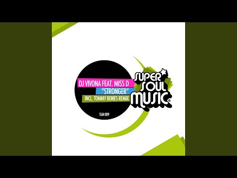 Stronger (Jazzy Mix) (feat. Miss D)