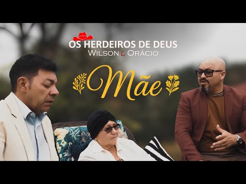 OS HERDEIROS DE DEUS - MÃE (Clip Oficial)
