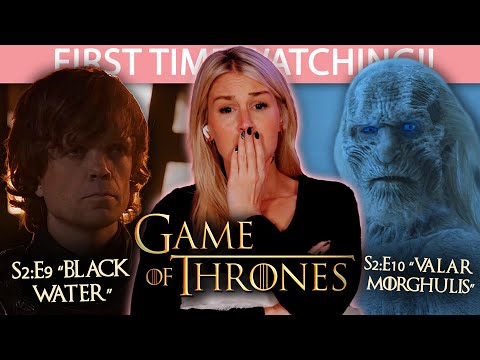 GAME OF THRONES S2:E9-E10 | BLACKWATER + VALAR MORGHULIS | REACTION