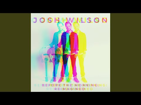 Video thumbnail for Before The Morning (Reimagined)