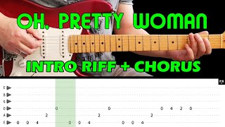 OH, PRETTY WOMAN - Guitar lesson - Intro riff + chorus (with tabs) - Roy Orbison - fast &amp; slow