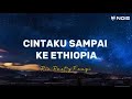 CINTAKU SAMPAI KE ETHIOPIA-RIA RESTY FAUZY | LAGU JADUL NOSTALGIA PALING DICARI 2024