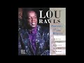 Lou Rawls   I'm Still in Love with You