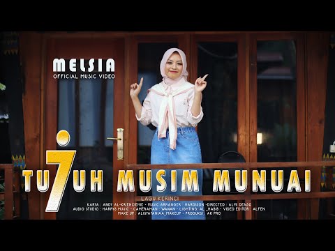 Lagu Kerinci II TUJUH MUSIM MUNUAI II MELSIA II OFFICIAL MUSIC VIDEO