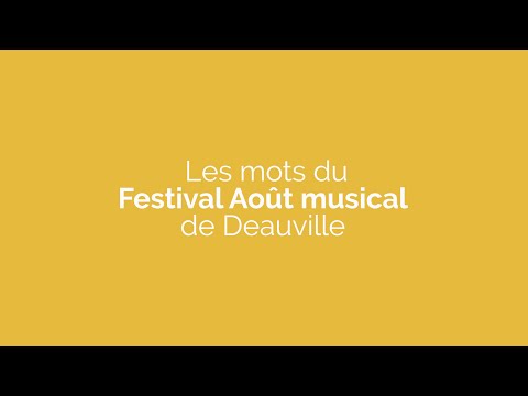 Les mots du Festival Août Musical 🎼 Rodolphe Théry & Emmanuel Jacquet