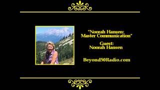 Noorah Hansen: Master Communication
