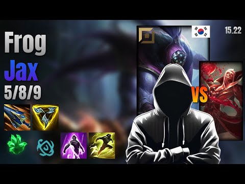 Frog Top Jax vs Vladimir lol KR solo rank Full Game 15.22 | 프로그 잭스 vs 블라디미르