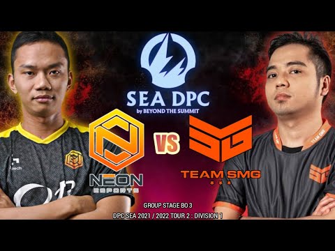 NEON ESPORTS VS TEAM SMG - DPC SEA TOUR 2 DIVISION 1 2021/2022 || EPIC COMEBACK 2 GAMES