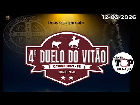 4º DUELO DO VITÃO - PREMIAÇÃO INEDITA - CATANDUVAS - PR