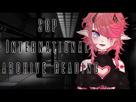 《SCP International》Wiki Reading! (VOD 11/13/2022)
