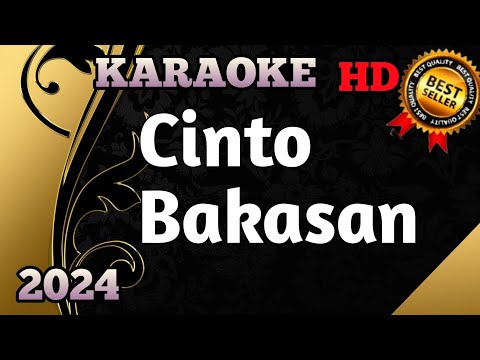 CINTO BAKASAN || Karaoke Minang Terpopuler Nada Pria Live 2024 HD
