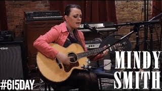 Mindy Smith - Closer - 615 Day Session