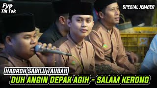 Download lagu HADROH SABILU TAUBAH || DUH WIND DEPAK AGIH - SALAM KERONG || VOC MAS Danuarta mp3 Download lagu HADROH SABILU TAUBAH || DUH WIND DEPAK AGIH - SALAM KERONG || VOC MAS Danuarta mp3
