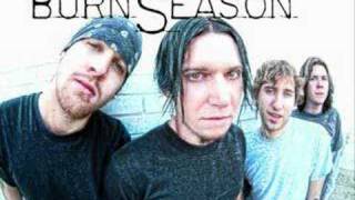 Burn Season - My Fault