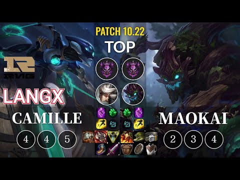 RNG Langx Camille vs Maokai Top - KR Patch 10.22