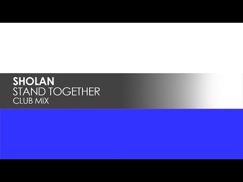 Sholan - Stand Together
