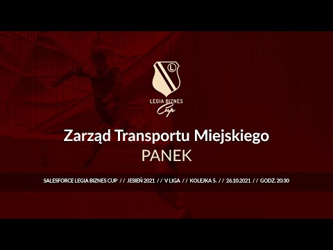 Skrót spotkania Zarząd Transportu Miejskiego - PANEK ( Legia Biznes Cup Jesień 2021 )