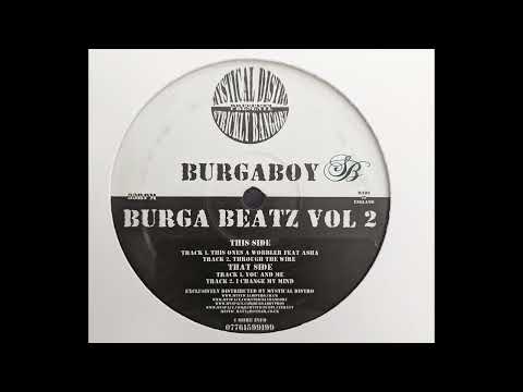 burgaboy - through the wire [burga beatz vol. 2]