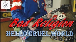 Bad Religion - Hello Cruel World - Punk Guitar Cover (guitar tab in description!)