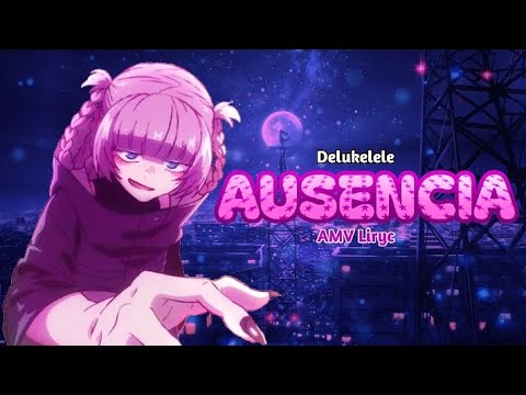 Ausencia-@Delukelele_official(letras) 