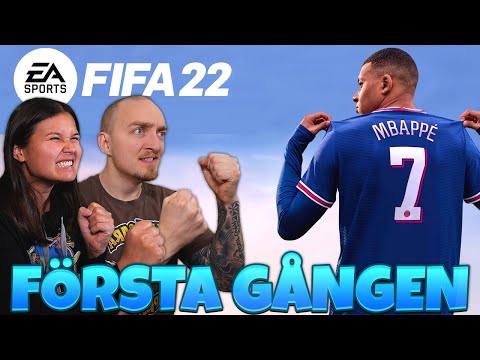 VI TESTAR FIFA 22 FÖR FÖRSTA GÅNGEN