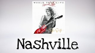 Taylor Swift - Nashville (Speak Now World Tour Live) DVD BONUS (Audio Official)