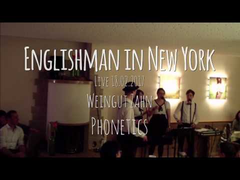 Phonetics - Englishman in New York