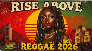 Download lagu 🦅 'Rise Above' | Positive Reggae Roots 2026 [Monday Motivation] ZION PRODUCER mp3