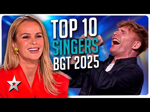 Top 10 Singers from Britain's Got Talent 2025!