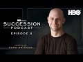 The Official Succession Podcast with Kara Swisher (Season 3, Episode 2) | HBO