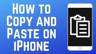 How to Copy and Paste Text on iPhone in 2024