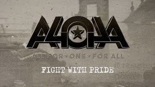 A4o4a - Fight With Pride video