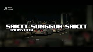 Download lagu DJ SAKIT SUNGGUH SAKIT - (Bootleg Imamsidik) New viral fyp tiktok 2k24!! mp3