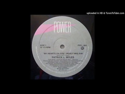 Patrick L. Myles - My Hearts On Fire (Mercy Mix)