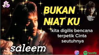 Download lagu Iklim - Bukan Niatku [Lirik] mp3