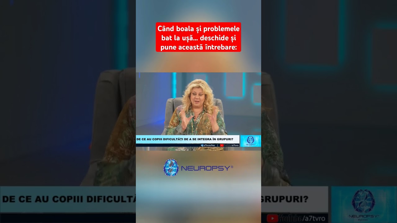 Când boala și problemele bat la ușă... deschide și pune această întrebare: