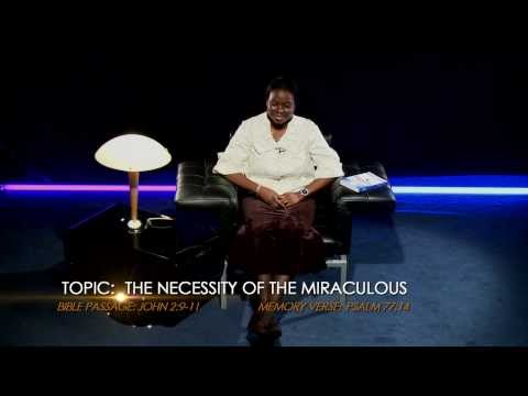 Open Heavens Reflections 2014 January 26 - The Necessity Of The Miraculous