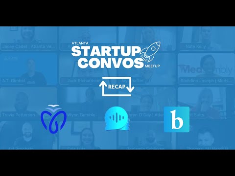 Atlanta Startup Convos with Infinite Giving, VoiceWorx, and Bottle