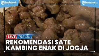 Deretan Sate Kambing Enak di Jogja, Ada yang Disajikan Pakai Hotplate
