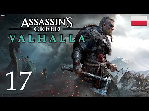 ZAGRAJMY W ASSASSIN'S CREED VALHALLA (PC) #17 - NIEPROSZENI GOŚCIE, MĄDRA PRZYJACIÓŁKA