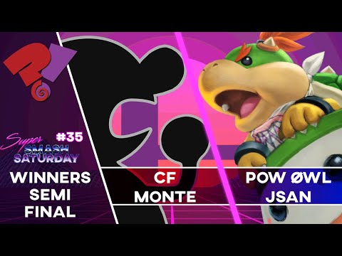 Super Smash Saturday #35 - CF | Monte vs. POW | ØWL | Jsanta / Winners Semi-Final