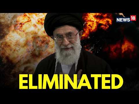 LIVE |Khamenei Dead | Iran Supreme Leader Killed In US Israel Joint Strike | Trump | Netanyahu |N18G