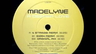 Madelyne - A Deeper Love [4 Strings remix]